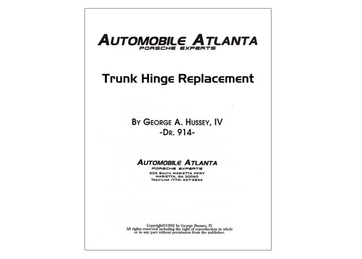 914 TRUNK HINGE CUP pivot REPLACEMENT PROCEDURE instructions