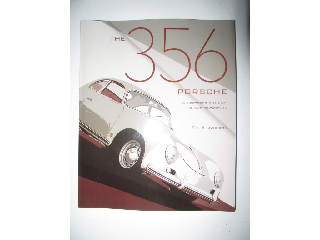 Porsche: A Restorer's Guide to Authenticity, Book, 356