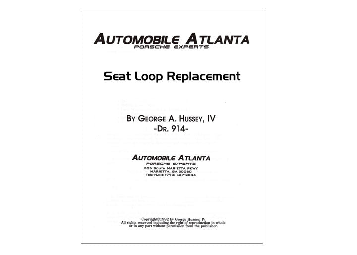 SEAT ADJUSTER LOOP REPLACEMENT GUIDE