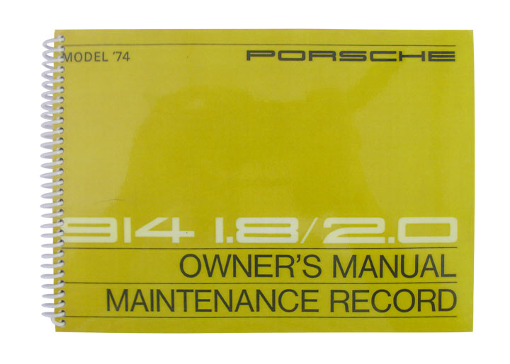 1974 914 1.8 2.0 owner's manual maintenance book