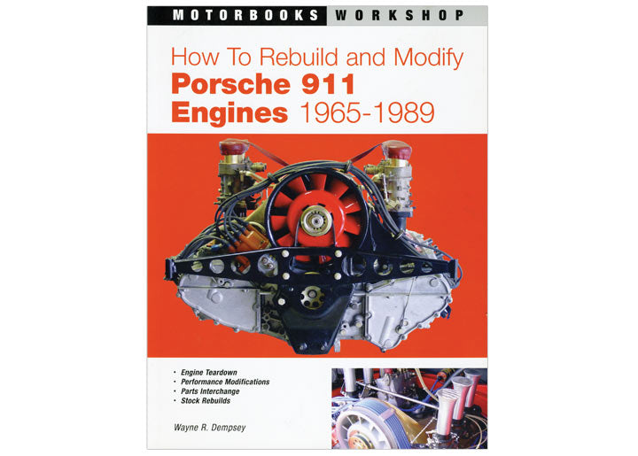 How to Rebuild and Modify Porsche 911 Engines 1966-89