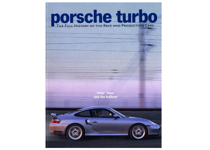 Porsche Turbo: The Full History, Book