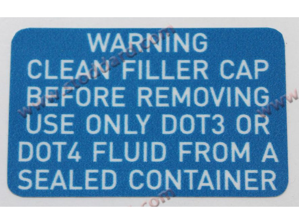 Brake Fluid Decal for under front hood.